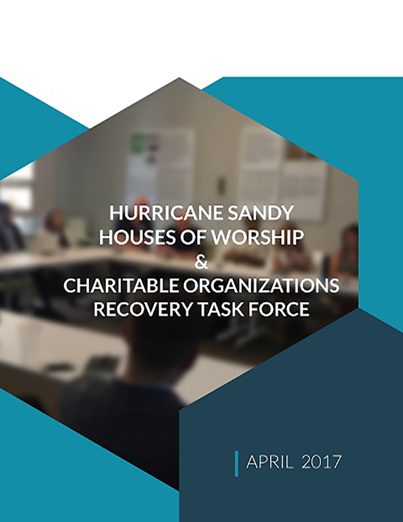 Hurricane Sandy House of Worship Recovery Task Force Report